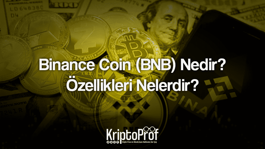 Binance Coin BNB Nedir?